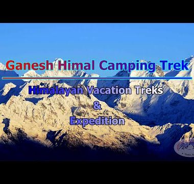 Ganesh Himal Camping Trek